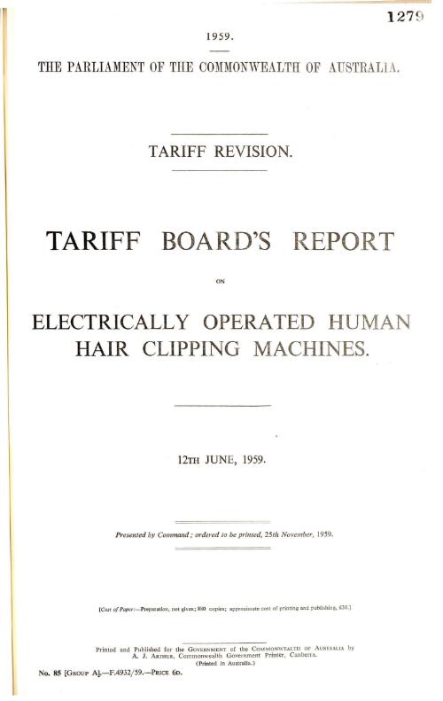 Tariff revision : Tariff Board's report on Electrically operated human hair clipping machines, 12th June, 1959