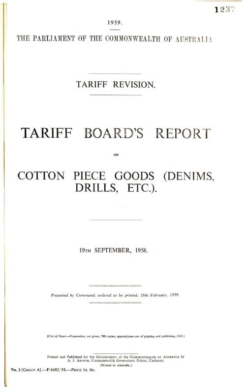 Tariff revision : Tariff Board's report on cotton piece goods (denims, drills, etc.), 19th September, 1958
