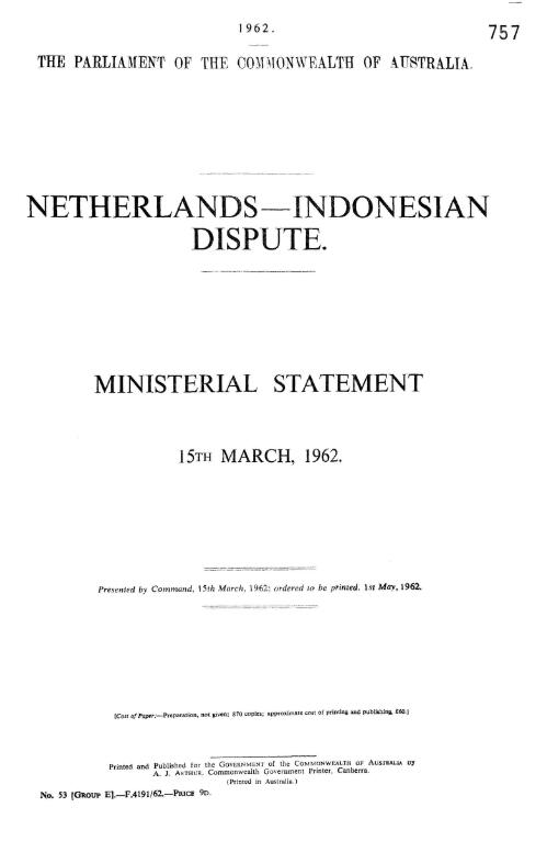 Netherlands-Indonesian dispute : ministerial statement, 15th March, 1962