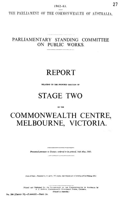 Report relating to the proposed erection of stage two of the Commonwealth Centre, Melbourne, Victoria / Parliamentary Standing Committee on Public Works