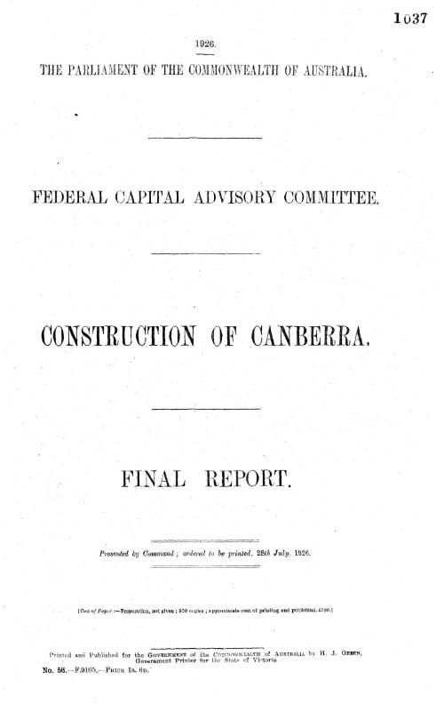 Construction of Canberra : final report / Federal Capital Advisory Committee