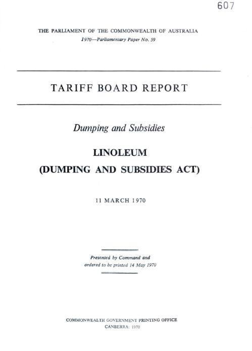 Tariff Board report : Dumping and subsidies, linoleum (Dumping and Subsidies Act), 11 March 1970