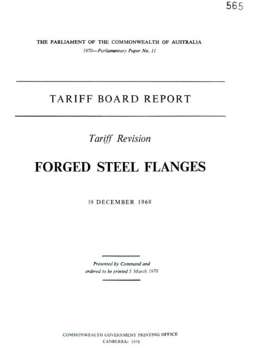 Tariff Board report : tariff revision : forged steel flanges, 19 December 1968