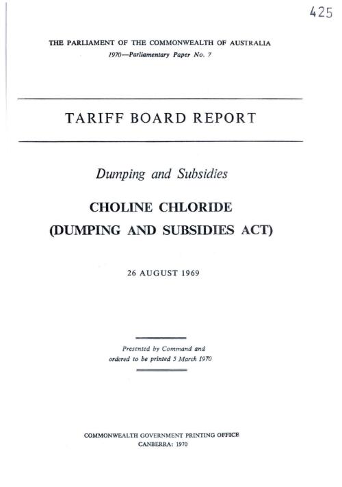 Tariff Board report : Dumping and subsidies, choline chloride (Dumping and Subsidies Act), 26 August 1969