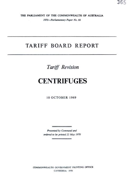 Tariff Board report : tariff revision centrifuges, 10 October 1969