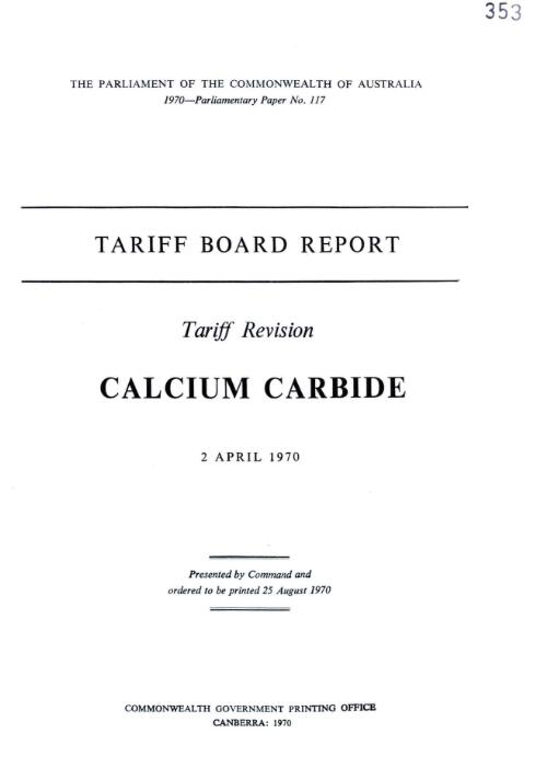 Tariff Board report : tariff revision calcium carbide, 2 April 1970