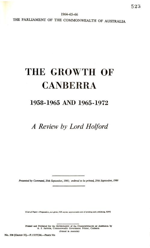 The growth of Canberra, 1958-1965 and 1965-1972, a review by Lord Holford