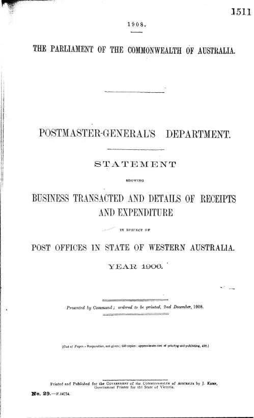 Statement showing business transacted and details of receipts and expenditure in respect of Post Offices in State of Western Australia, year 1906