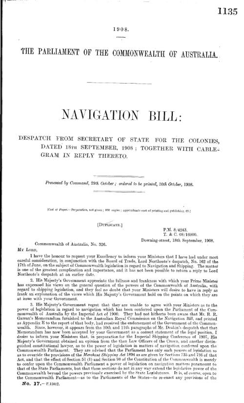 Navigation Bill : despatch from Secretary of State for the Colonies, dated 18th September, 1908; together with cablegram in reply thereto