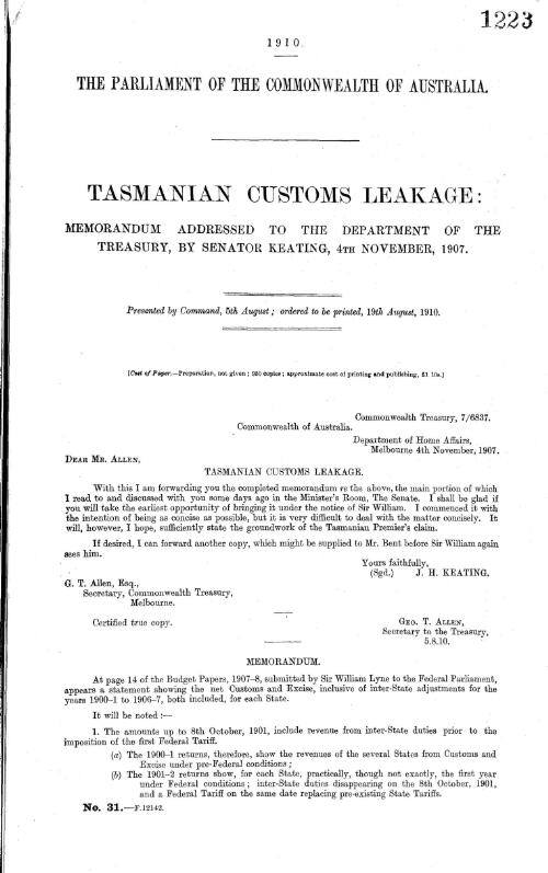 Tasmanian customs leakage : memorandum addressed to the Department of the Treasury, by Senator Keating, 4th November, 1907 - 1910