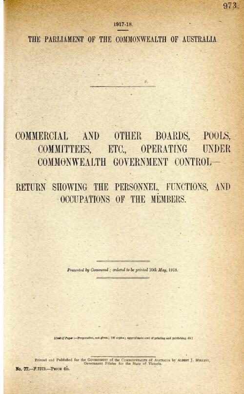Commercial and other boards, pools, committees, etc., operating under Commonwealth Government control - return showing the personnel, functions and occupations of the members