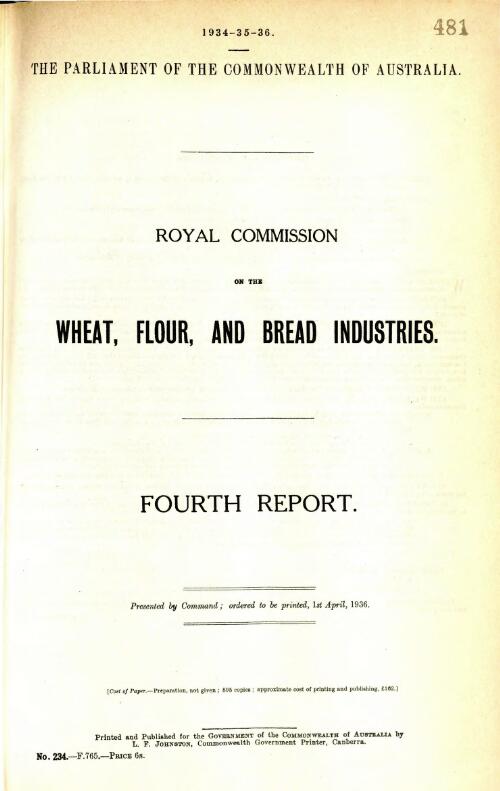 Royal Commission on the Wheat, Flour and Bread Industries : fourth report