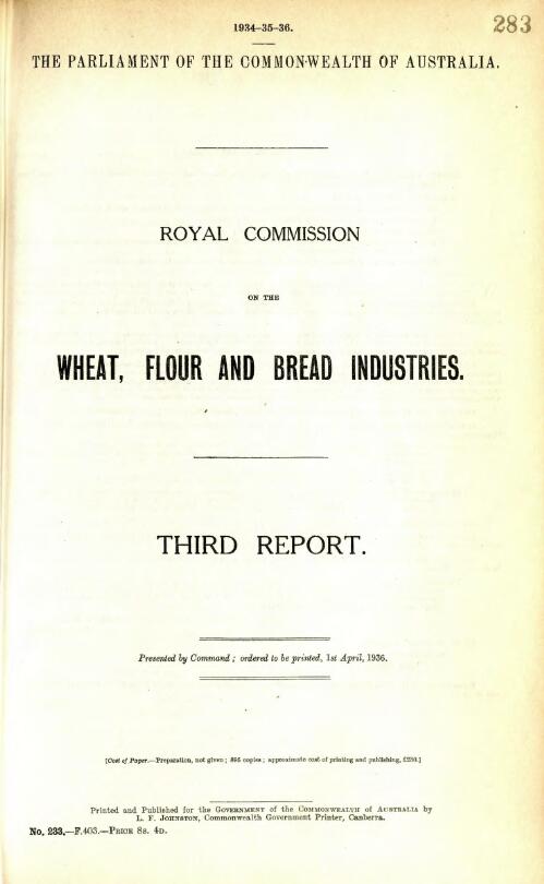 Royal Commission on the Wheat, Flour and Bread Industries : third report