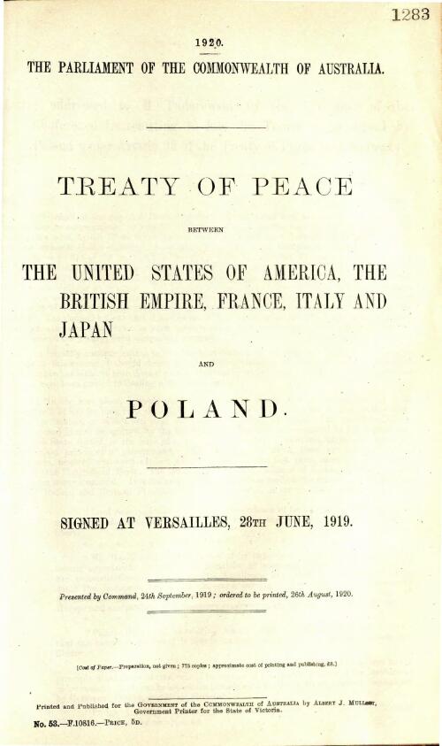 Treaty of peace between the United States of America, the British Empire, France, Italy, and Japan and Poland - signed at Versailles, 28th June, 1919
