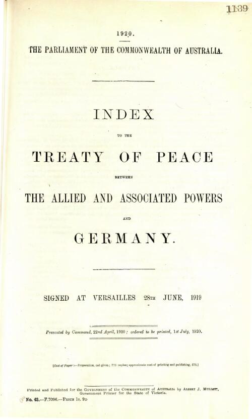 Index to the Treaty of Peace between the Allied and Associated Powers and Germany - signed at Versailles, 28th June, 1919