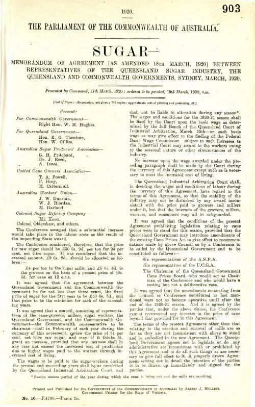 Sugar : memorandum of agreement (as amended 18th March, 1920) between representatives of the Queensland sugar industry, the Queensland and Commonwealth Governments, Sydney, March, 1920 / The Parliament of the Commonwealth of Australia