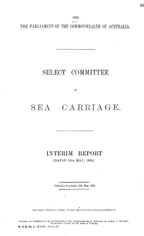 Select Committee on Sea Carriage - interim report - 13th May, 1920