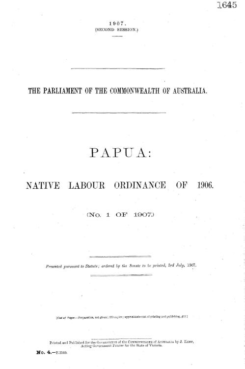 Papua : Native Labour Ordinance of 1906 : <parliamentary paper>