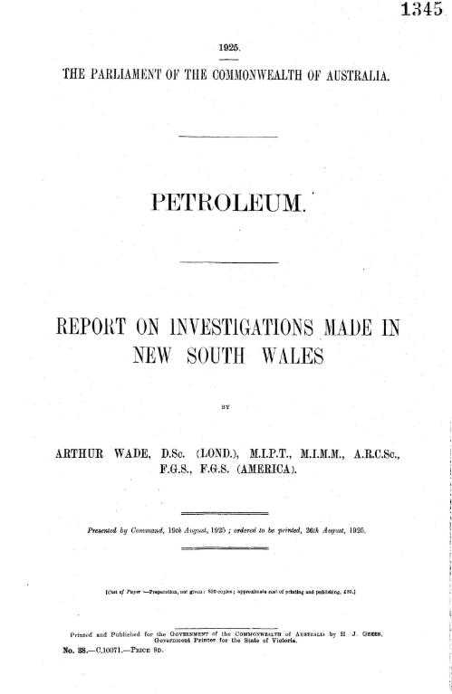 Petroleum : report on investigations made in New South Wales / by Arthur Wade