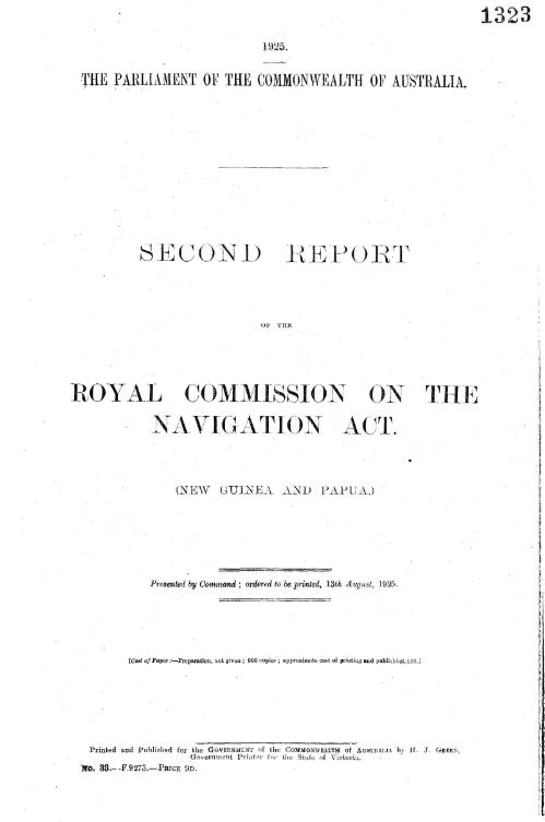 Second report of the Royal Commission on the Navigation Act (New Guinea and Papua)