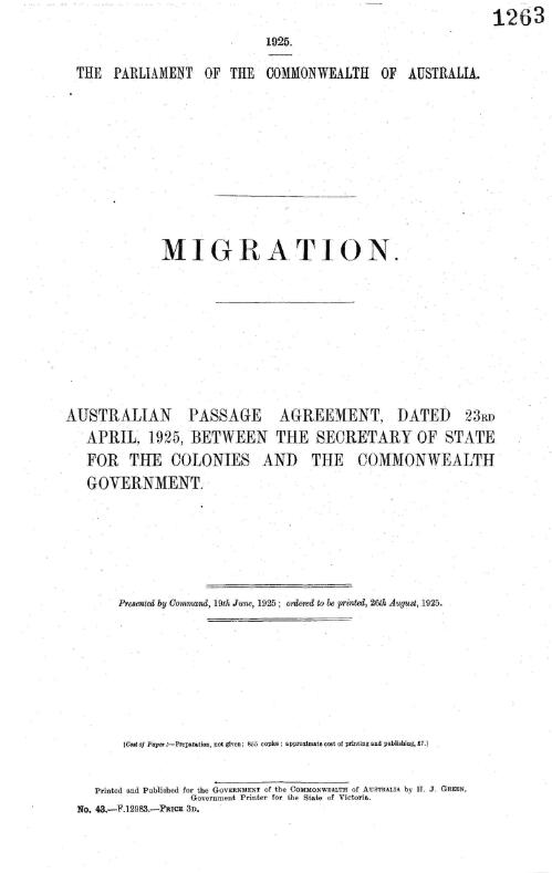 Migration - Australian Passage Agreement, dated 23rd April, 1925, between the Secretary of State for the Colonies and the Commonwealth Government - 1925