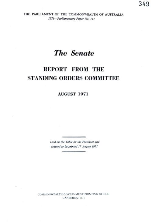 Senate - Report from the Standing Orders Committee - August 1971