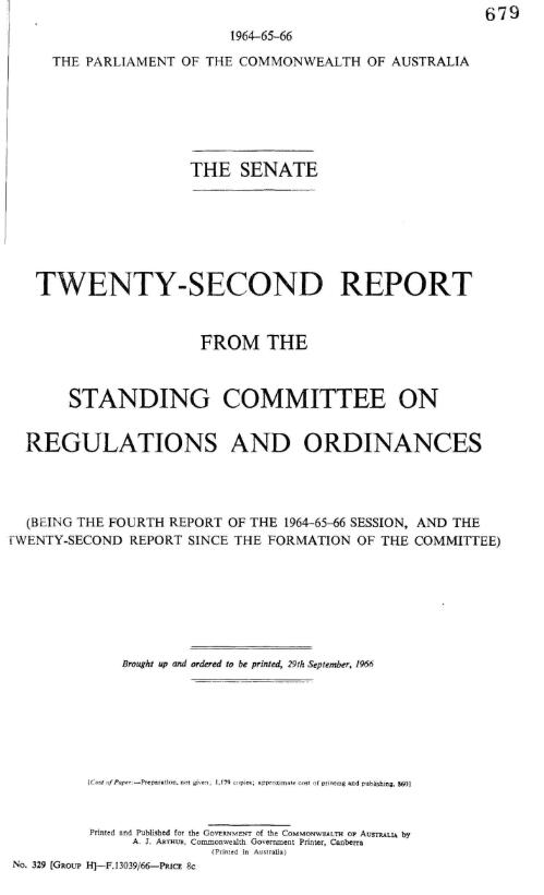 Twenty-second report from the Standing Committee on Regulations and Ordinances (being the fourth report of the 1964-65-66 session, and the twenty-second report since the formation of the Committee)