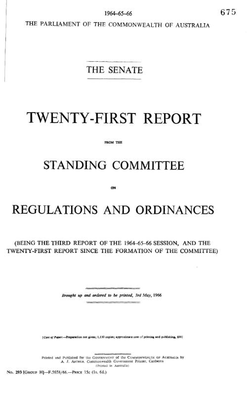 Twenty-first report from the Standing Committee on Regulations and Ordinances (being the third report of the 1964-65-66 session, and the twenty-first report since the formation of the Committee)