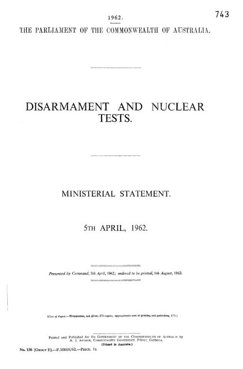 Disarmament and nuclear tests; ministerial statement, 5th April, 1962
