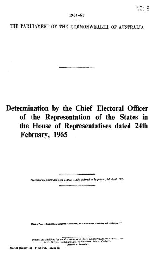Determination made by the Chief Electoral Officer of the representation of the States in the House of Representatives to be chosen in the several States dated 24 February, 1965 - 1965