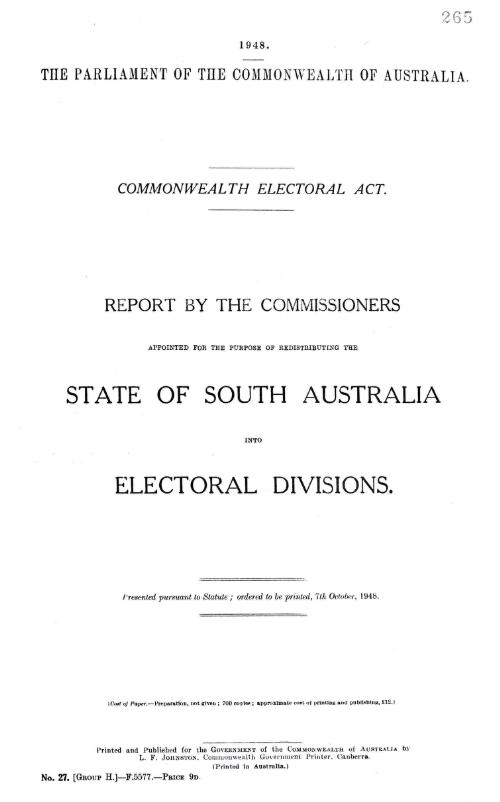 Report by the Commissioners appointed for the purpose of redistributing the state of South Australia into electoral divisions