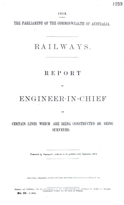 Report by engineer-in-chief on certain lines which are being constructed or being surveyed / The Parliament of the Commonwealth of Australia