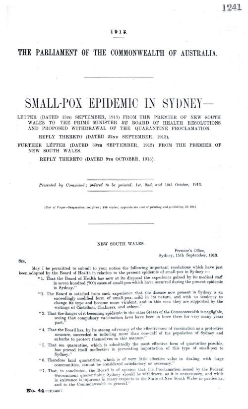 Small-pox epidemic in Sydney : [correspondence between Premier of the NSW and Prime Minister re Board of Health resolutions and withdrawal of quarantine proclamation, 15 Sept-9 Oct. 1913] / by Australia - Parliament