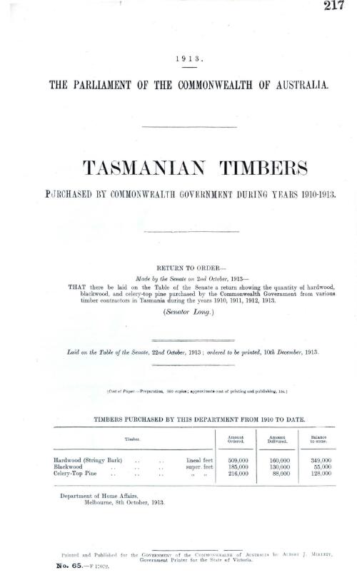 Tasmanian timbers - purchased by Commonwealth Government during years 1910-1913 - return to order - 1913