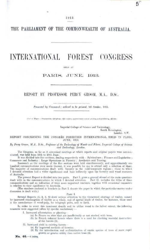 International Forest Congress held at Paris, June, 1913 - report by Professor Percy Groom, M.A., D.Sc. - 1913