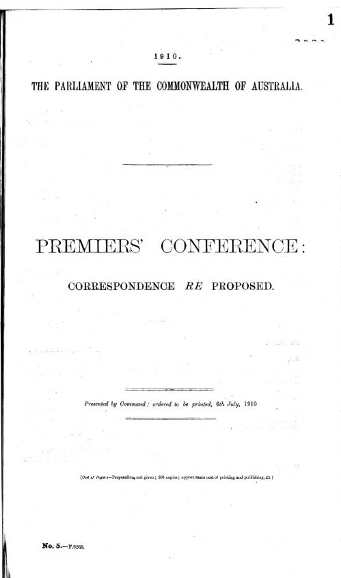 Premiers' Conference : correspondence re proposed - 1910