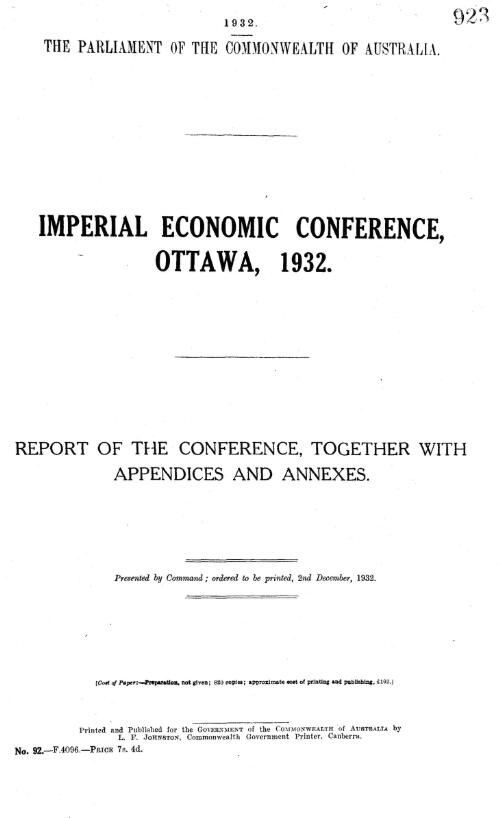 Imperial Economic Conference, Ottawa, 1932 : report of the conference, together with appendices and annexes