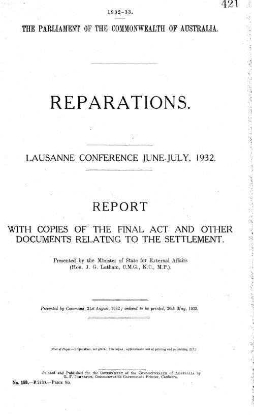 Reparations : Lausanne Conference, June-July, 1932 : report with copies of the final act and other documents relating to the settlement