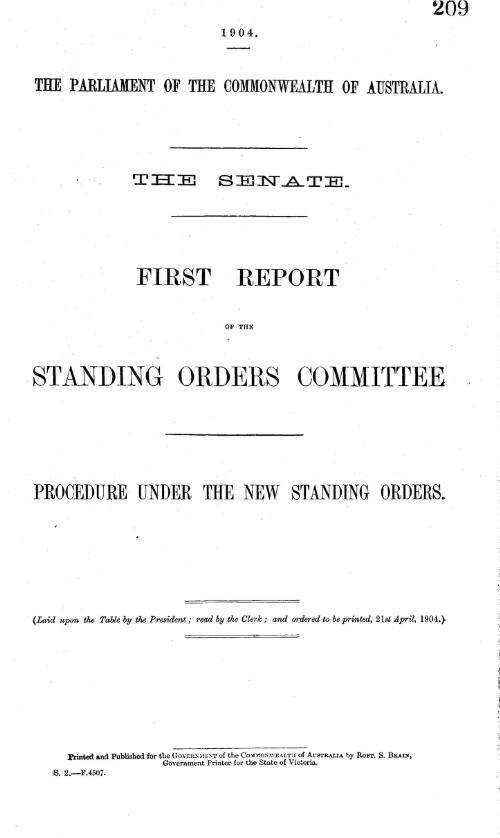 Senate - first report of the Standing Orders Committee - procedure under the new Standing Orders - 1904