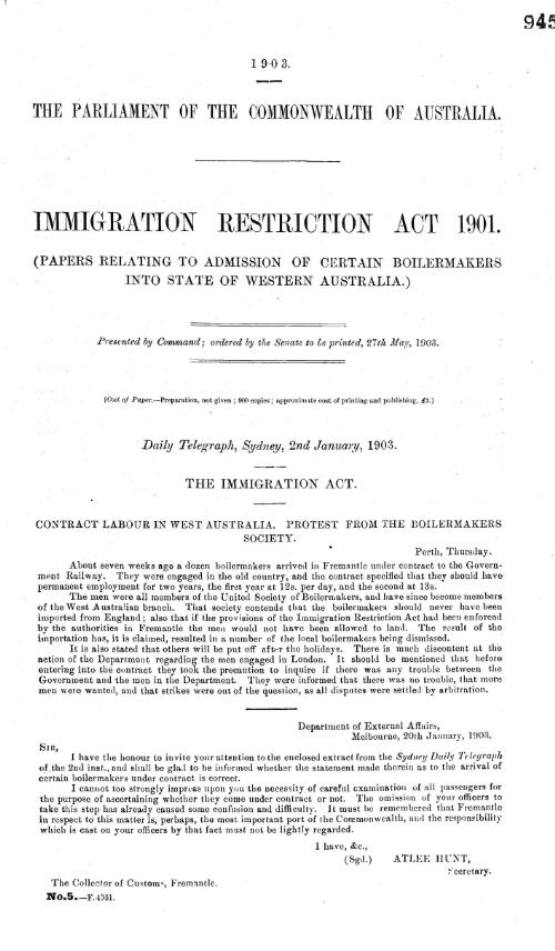 Immigration Restriction Act 1901. : (Papers relating to the admission of certain Boilermakers into State of Western Australia.)