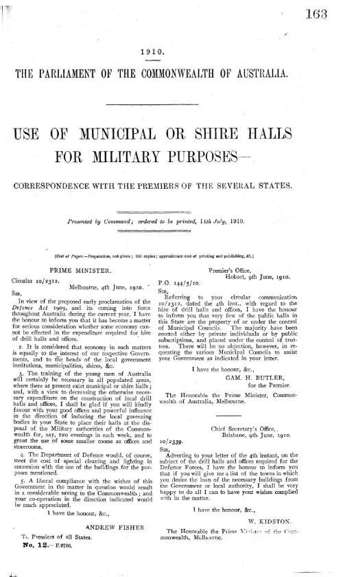Use of municipal or shire halls for military purposes : correspondence with the Premiers of the several States - 1910