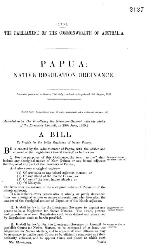 Papua : Native Regulation Ordinance - 1909