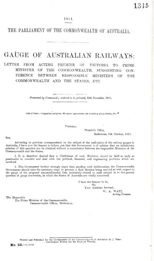 Gauge of Australian railways : letter from Acting Premier of Victoria to Prime minister of the Commonwealth, suggesting conference between responsible ministers of the Commonwealth and the States, etc. - 1911