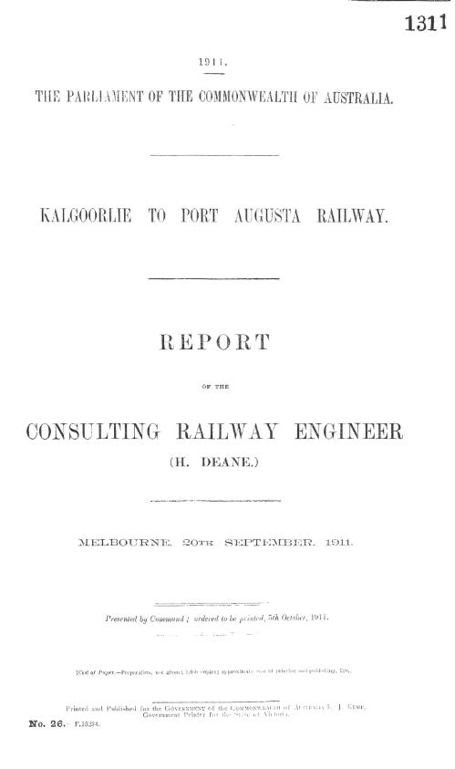 Kalgoorlie to Port Augusta Railway : report of the consulting railway engineer (H. Deane.) / [H. Deane]