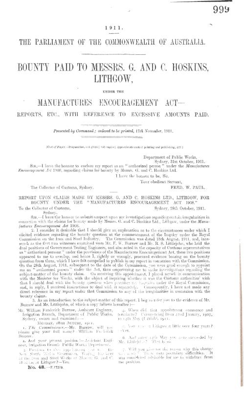 Bounty paid to Messrs. G. and C. Hoskins, Lithgow, under the Manufactures Encouragement Act - reports, etc., with reference to excessive amounts paid - 1911