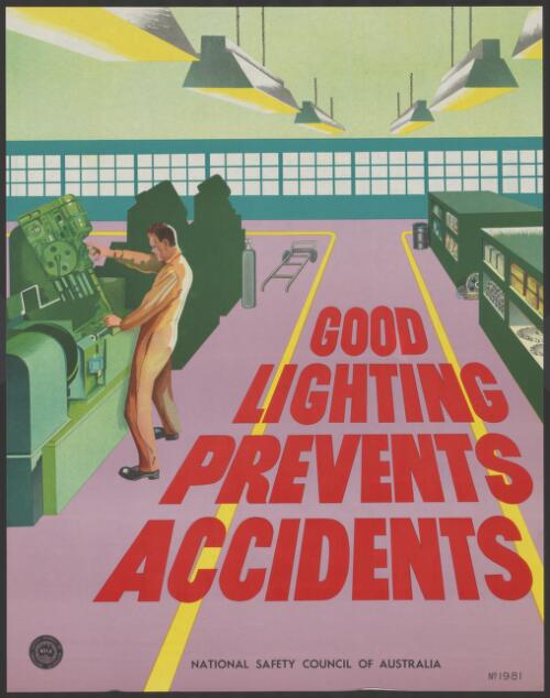 [Collection of factory safety posters] [picture] / National Safety Council of Australia