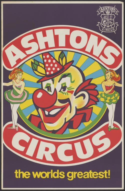 Ashtons Circus the worlds greatest!