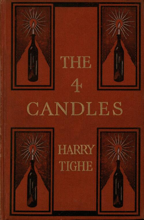 The four candles / by Harry Tighe