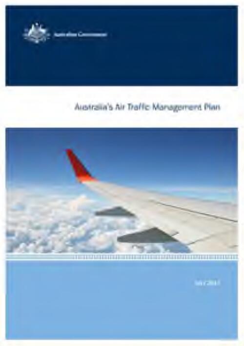 Australia's air traffic management plan / Australian Government