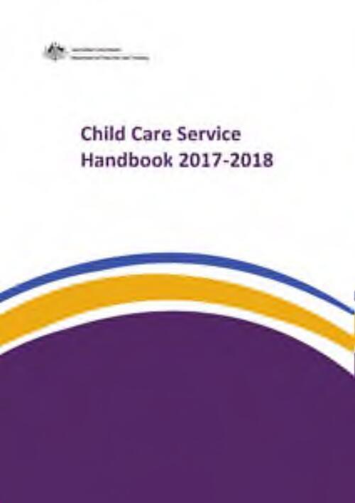 Child care service handbook [electronic resource] : for all approved child care services